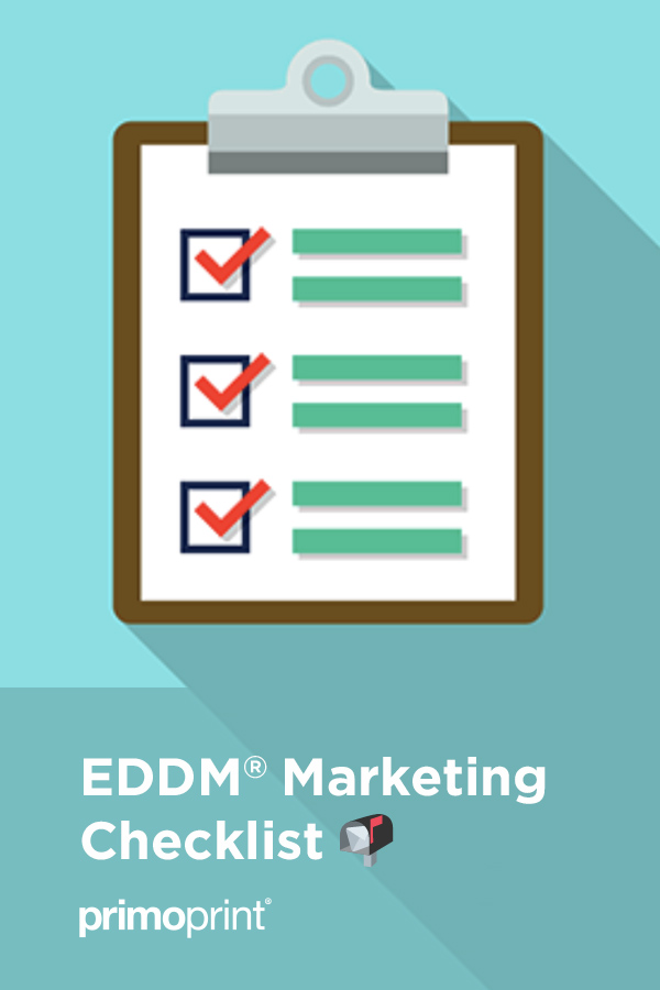 The Ultimate EDDM® Checklist The EDDM® checklist explains the requirements, benefits and offers free templates, and design tips.
