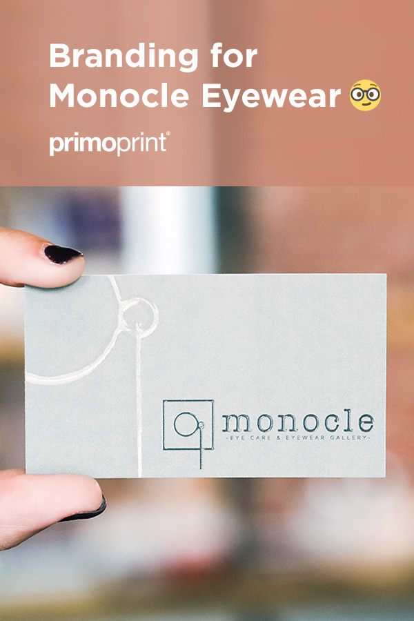 Graphic Design Feature: Monocle Eye Care & Eyewear Gallery Our design team worked with Monocle Eye Care & Eyewear to create a custom logo for their marketing materials.