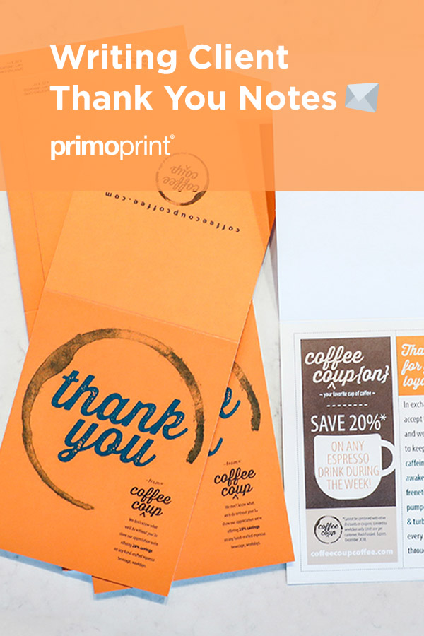How to Write the Best Customer Thank You Notes Here are our a few suggestions for showing your customers your appreciation through thank you notes.