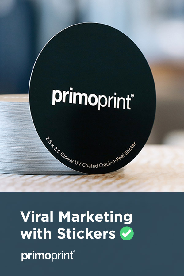 Viral Marketing is Easier with Stickers Sticker printing is an awesome way to get people talking about your brand, even if no one’s ever heard of it.