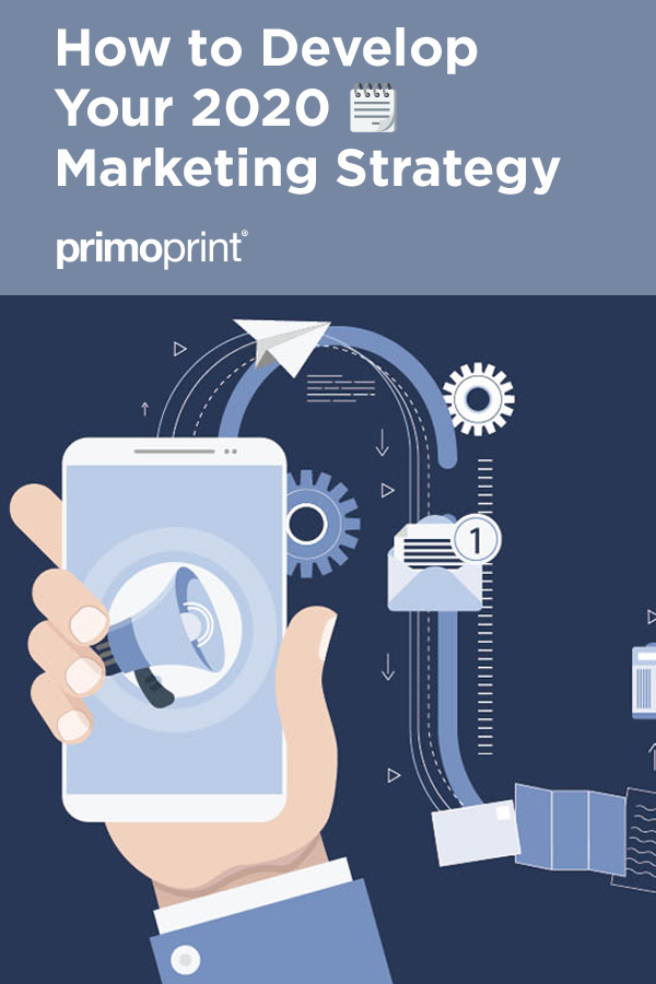 How to Develop Your 2020 Marketing Strategy What will your marketing strategy look like in 2020? With 2019 coming to an end, it's time to work on your 2020 marketing plan. Here are tips to help you have a successful year!
