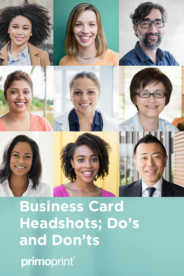 Business Card Headshots: Do's and Don'ts Not sure how to take the best headshot to include on your business card? We've listed six tips on how to have a business card with a headshot.