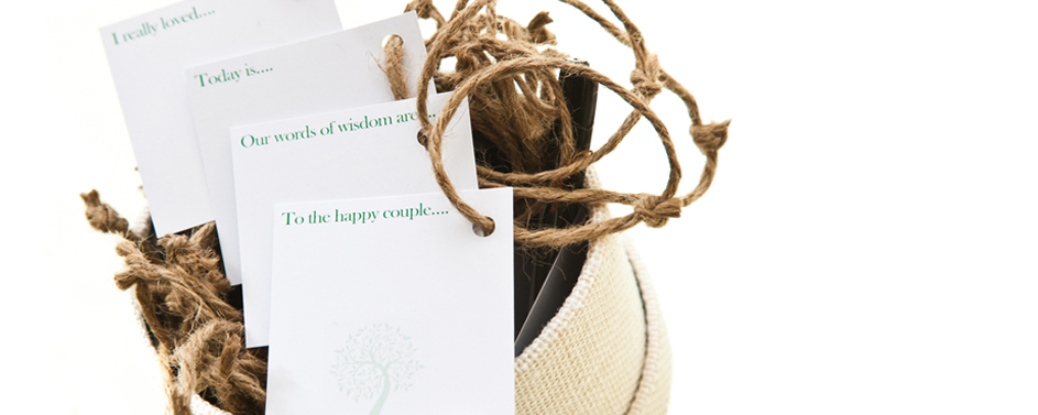 Wedding Hang Tags Create a "wedding wishes" station that allows your wedding guests to write pieces of advice for your wedded bliss