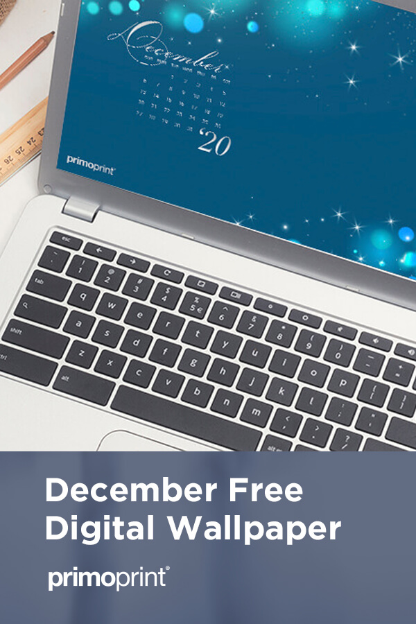 December's Free Wallpaper Download this months free desktop and mobile wallpaper by Primoprint.