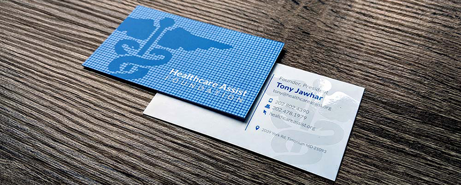 Silk with Spot UV on Both Sides Beautifully designed business card for Healthcare Assist Foundation. This card uses a "Blind Spot UV" technique and is printed on our Silk Laminated paper.